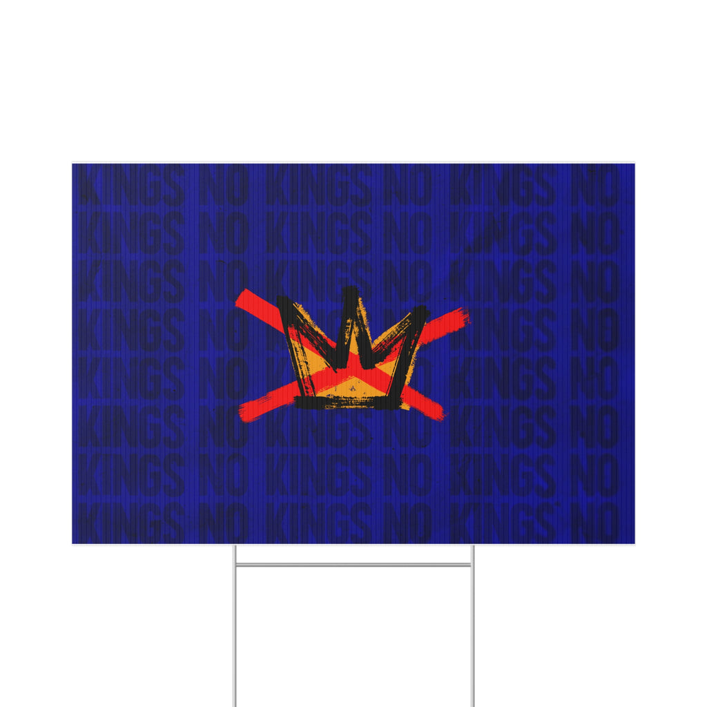 NO KINGS Lawn Sign