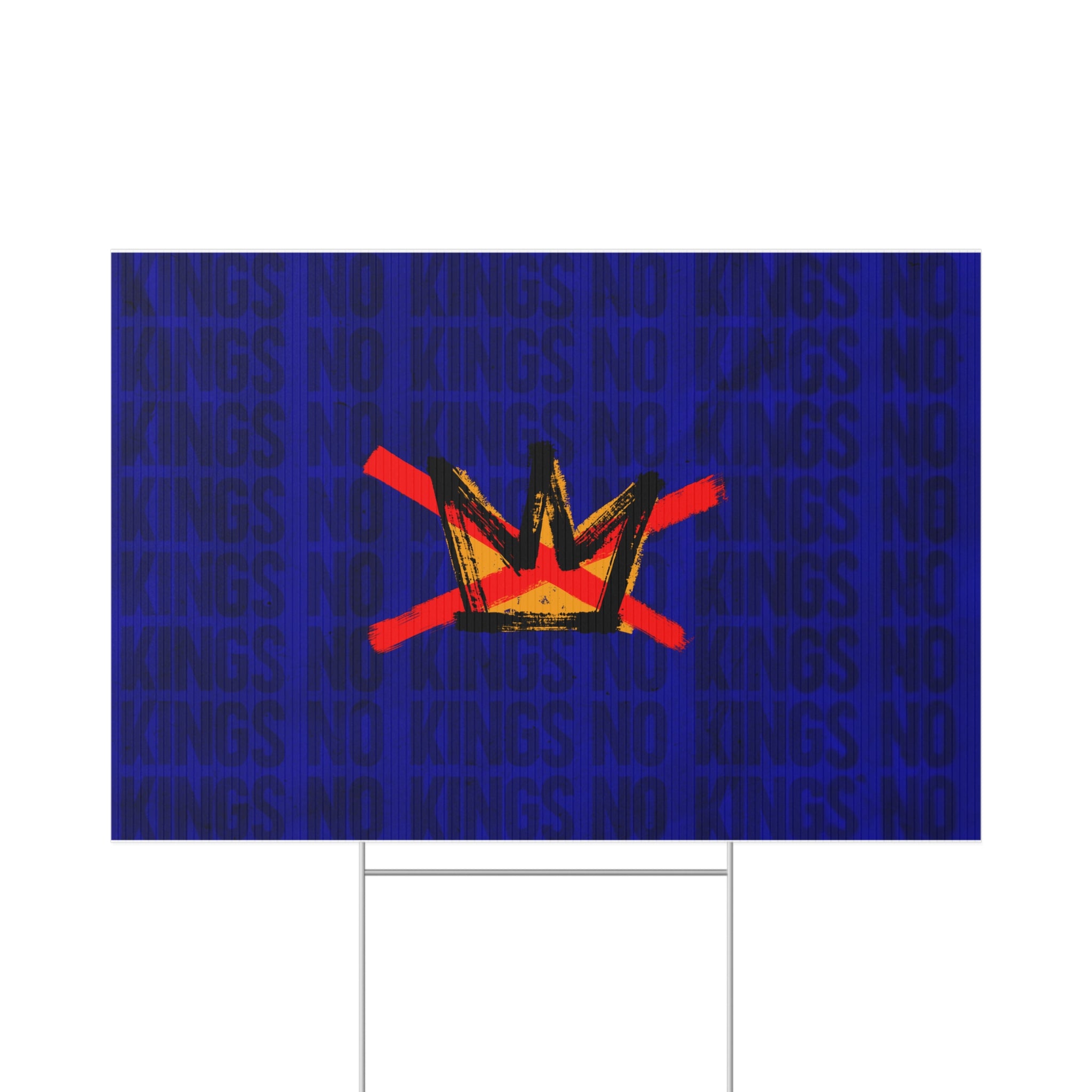NO KINGS Lawn Sign