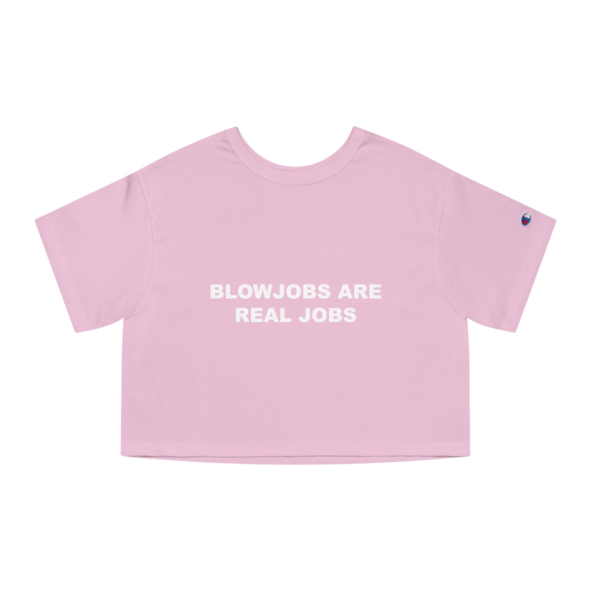 'Blowjobs Are Real Jobs' Cropped T-Shirt