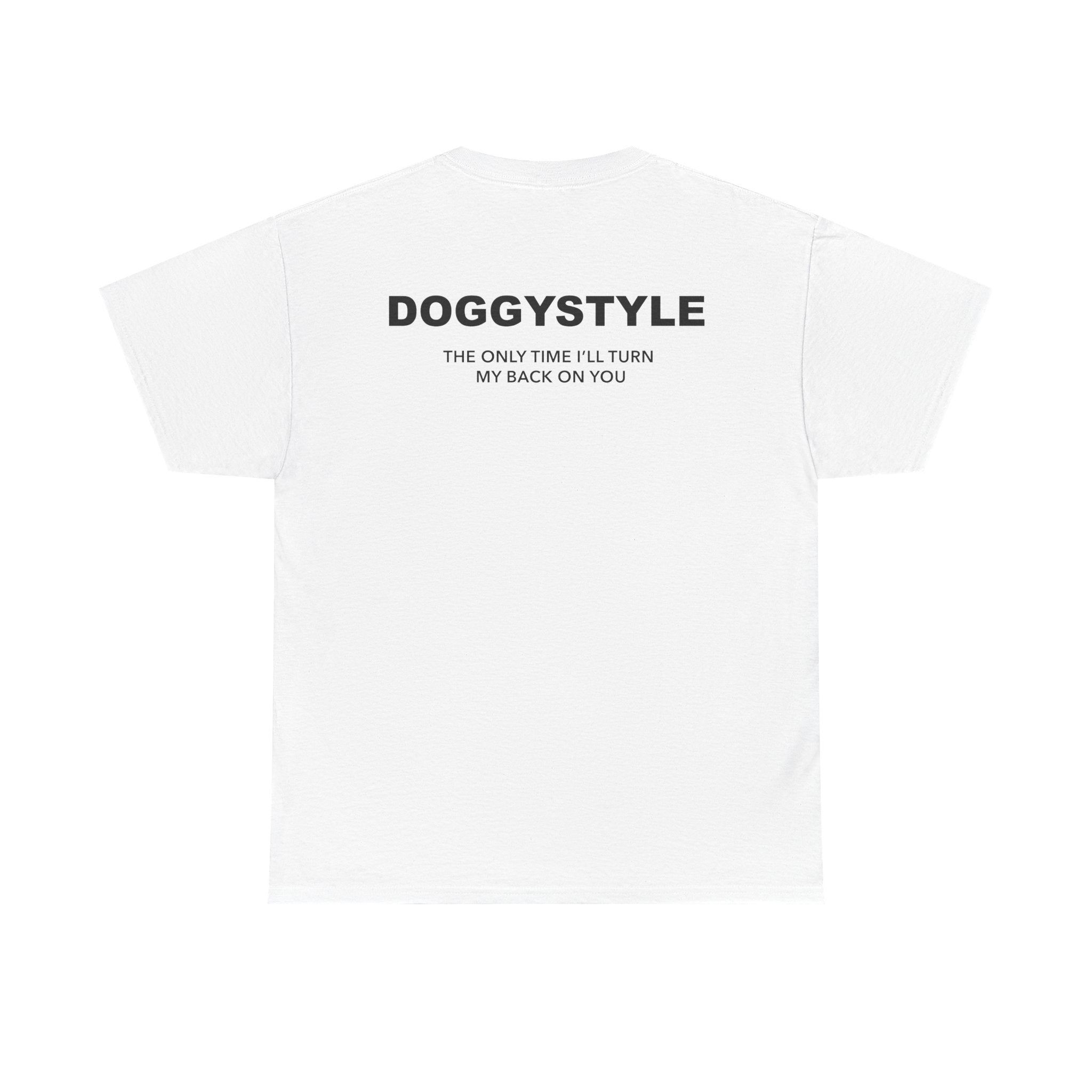 "Doggystyle" T-Shirt